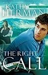 The Right Call