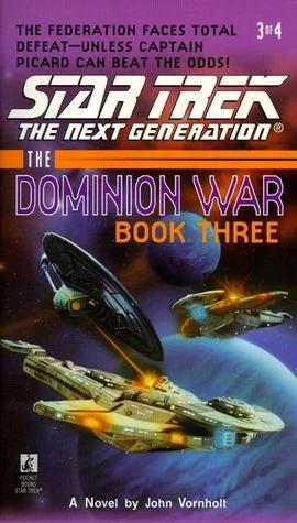 The Dominion War, Book Three