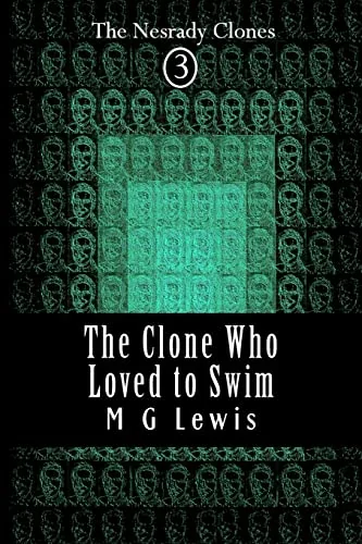 The Clone Who Loved to Swim