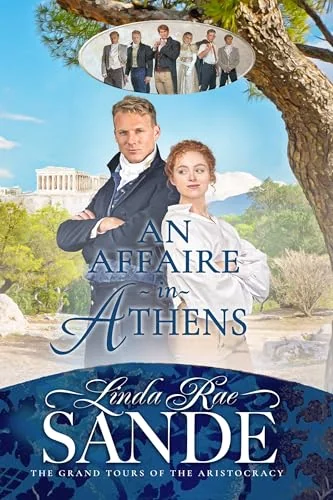 An Affaire in Athens (The Grand Tours of the Aristocracy Book 2)