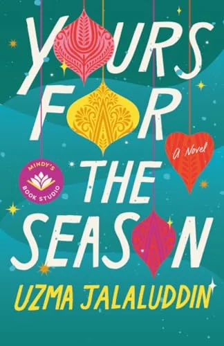 Yours for the Season: A Novel