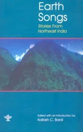 Earth Songs: Stories from Northeast India