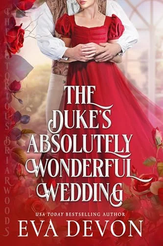 The Duke's Absolutely Wonderful Wedding