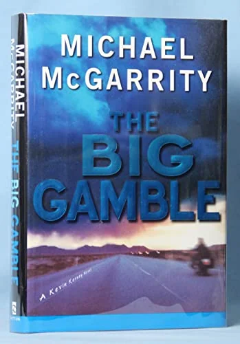 The Big Gamble