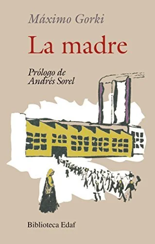 La Madre - Gorki