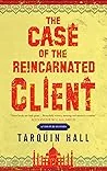 The Case of the Reincarnated Client
