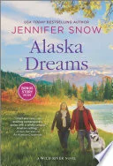 Alaska Dreams