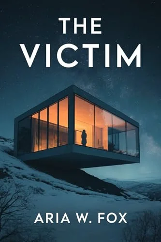 The Victim: A Twisting Psychological Thriller of Friendship and Revenge