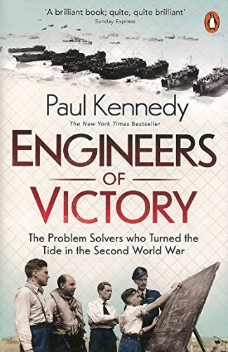 Engineers Of Victory - The Problem Solvers Who Turned The Tide /anglais