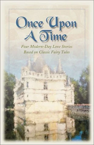 Once Upon a Time: A Rose for Beauty/The Shoemaker's Daughter/Better to See You/Lily's Plight