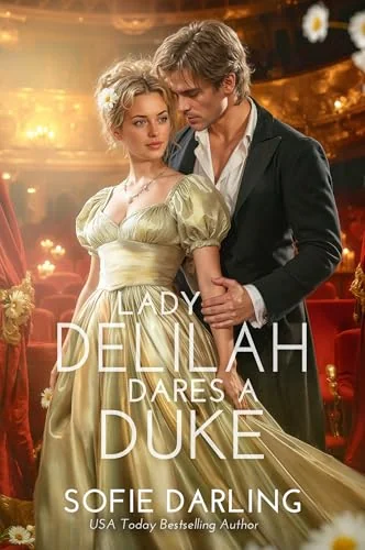 Lady Delilah Dares a Duke