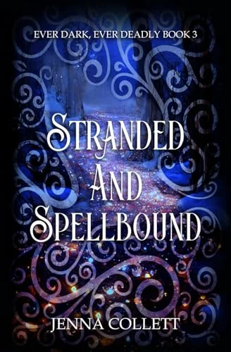 Stranded and Spellbound