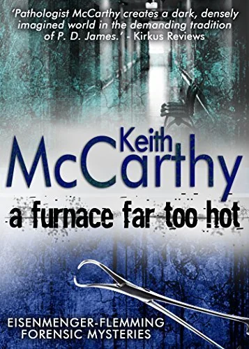 A Furnace Far Too Hot