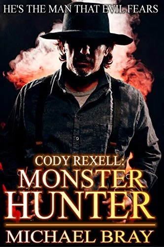 Cody Rexell: Monster Hunter