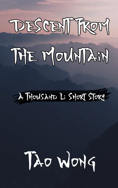 Descent from the Mountain