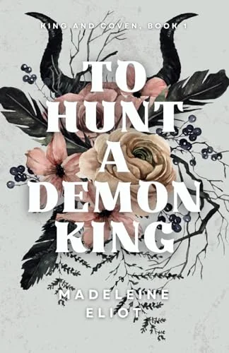 To Hunt a Demon King