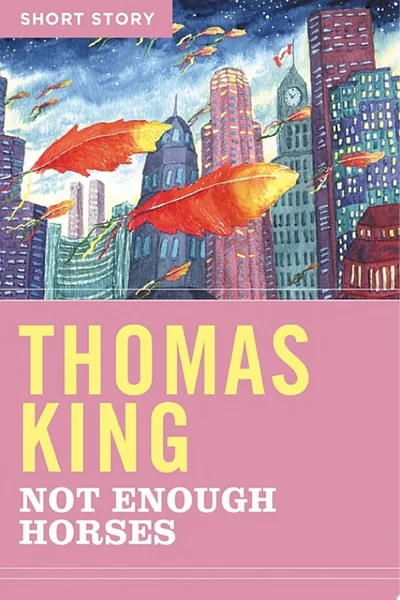 Not Enough Horses: Short Story