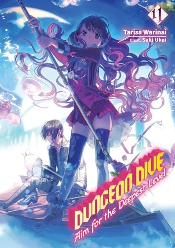 DUNGEON DIVE: Aim for the Deepest Level Volume 11