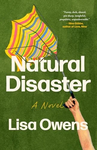 Natural Disaster: A Novel