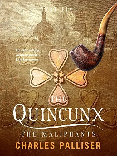 The Quincunx: The Maliphants