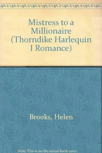 Mistress to a millionaire