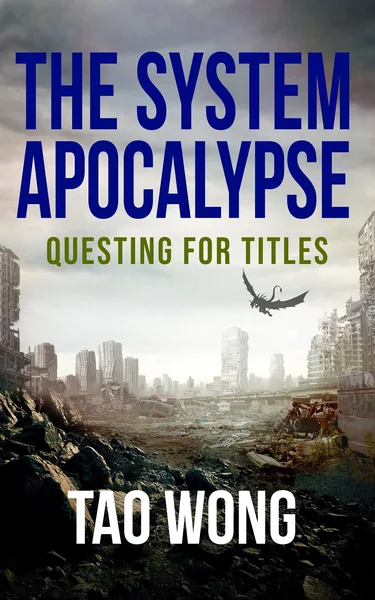 Questing for Titles: A System Apocalypse short story