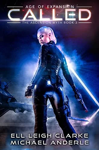 Called: Age Of Expansion - A Kurtherian Gambit Series