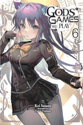 Gods' Games We Play, Vol. 6