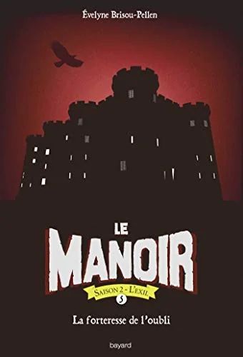 La forteresse de l'oubli