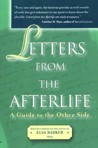 Letters from the Afterlife: A Guide to the Other Side