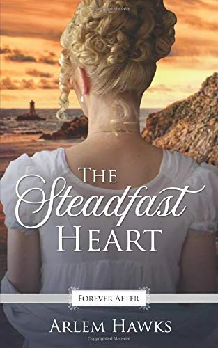 The Steadfast Heart