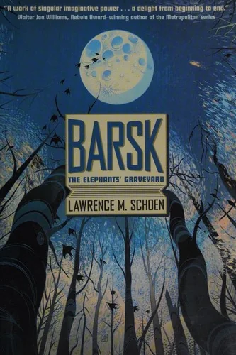 Barsk The Elephants' Graveyard