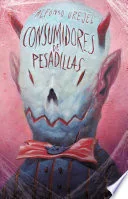 Consumidores De Pesadillas