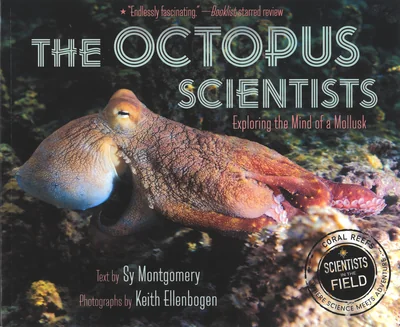 The Octopus Scientists: Exploring the Mind of a Mollusk