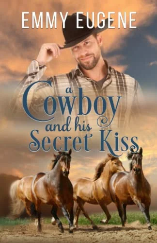 A Cowboy and His Secret Kiss