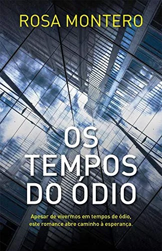Os Tempos do Ódio