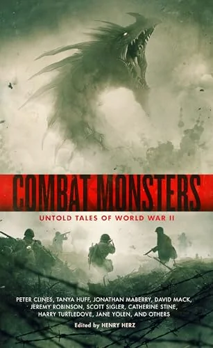 Combat Monsters: Untold Tales of World War II