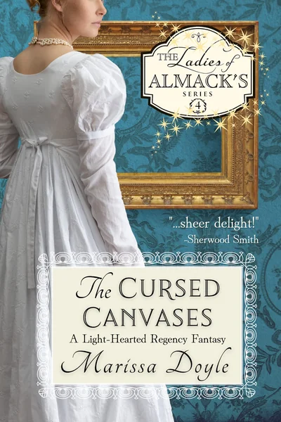 The Cursed Canvases: A Light-hearted Regency Fantasy