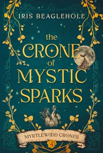 The Crone of Mystic Sparks