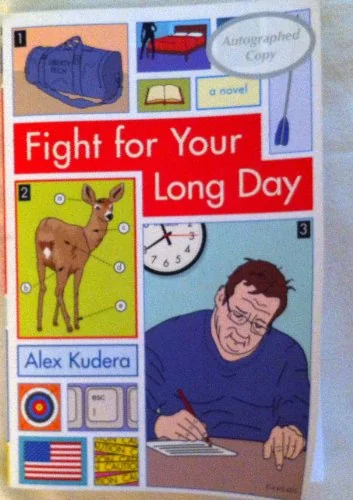 Fight for Your Long Day