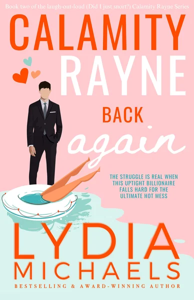 Calamity Rayne Back Again
