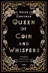 Queen of Coin and Whispers