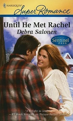 Until He Met Rachel