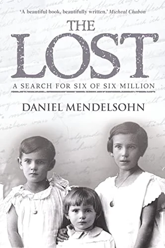 The Lost: A Search for Six of Six Million