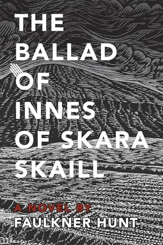 The Ballad of Innes of Skara Skaill