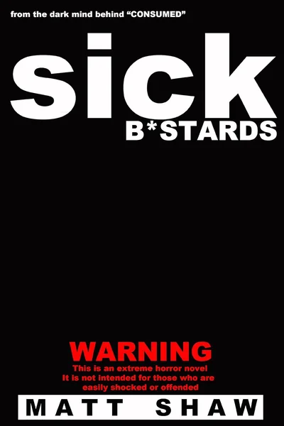 Sick B*stards