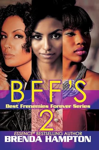 BFF'S: Best Frenemies Forever Series