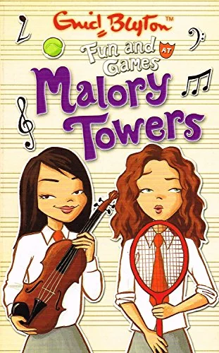 Fun and Games at Malory Towers