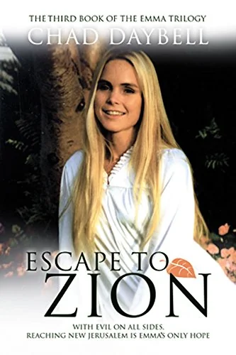 Escape to Zion: With Evil on All Sides, Reaching New Jerusalem Is Emma's Only Hope