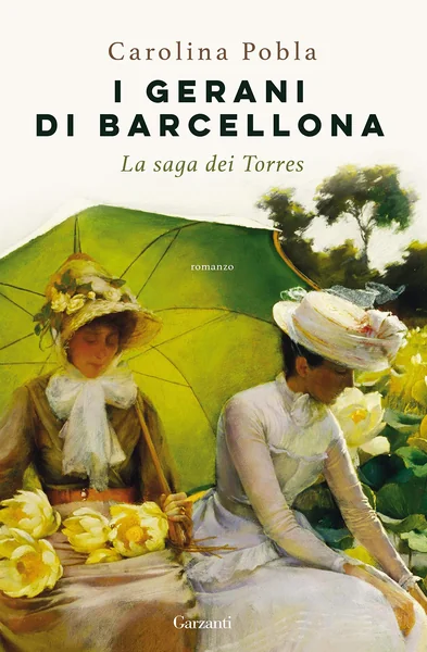 I gerani di Barcellona: La saga dei Torres